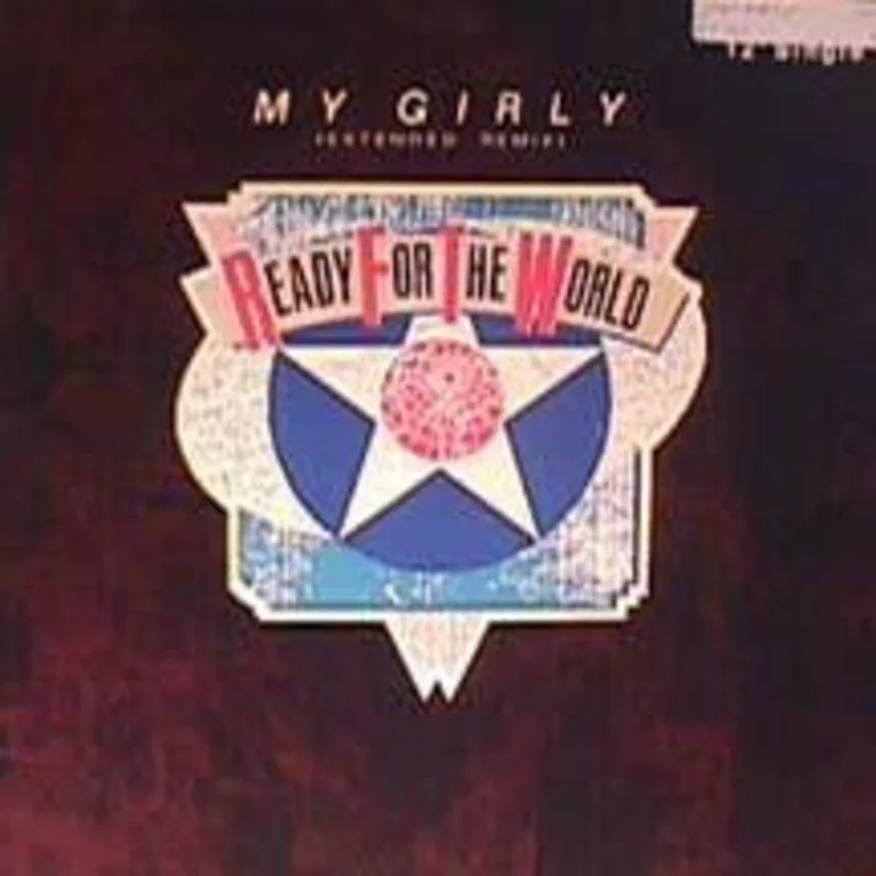 Ready For The World-My Girly 12" Single