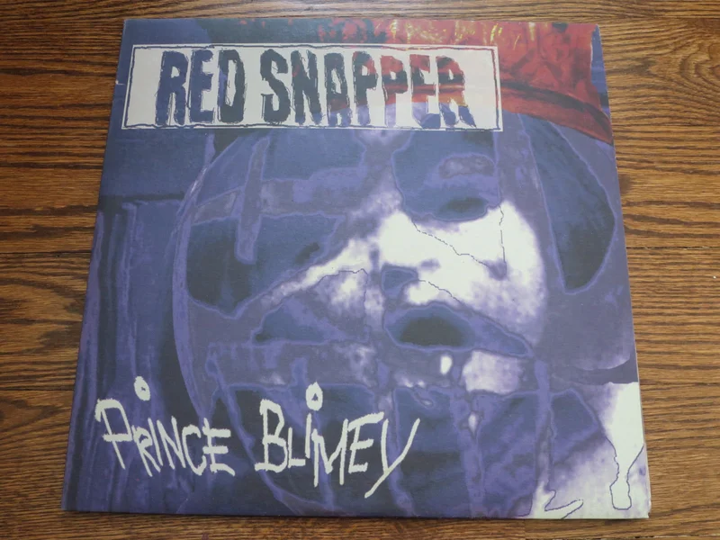 Red Snapper - Prince Blimey