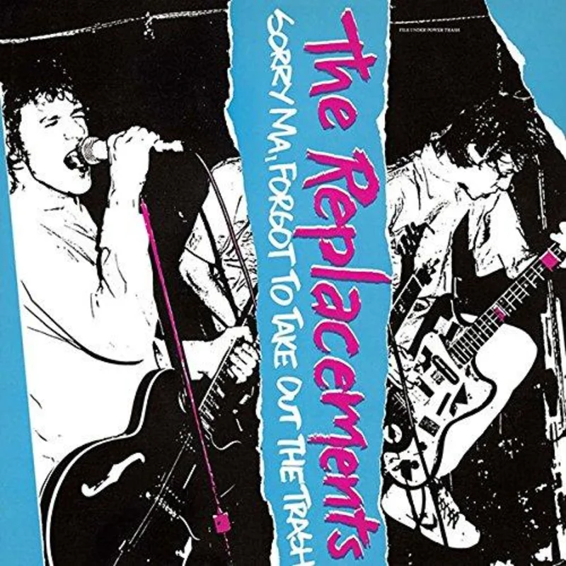 Replacements - Sorry Ma