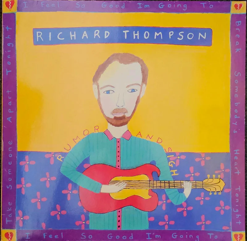 Richard Thompson Rumor And Sigh Lp