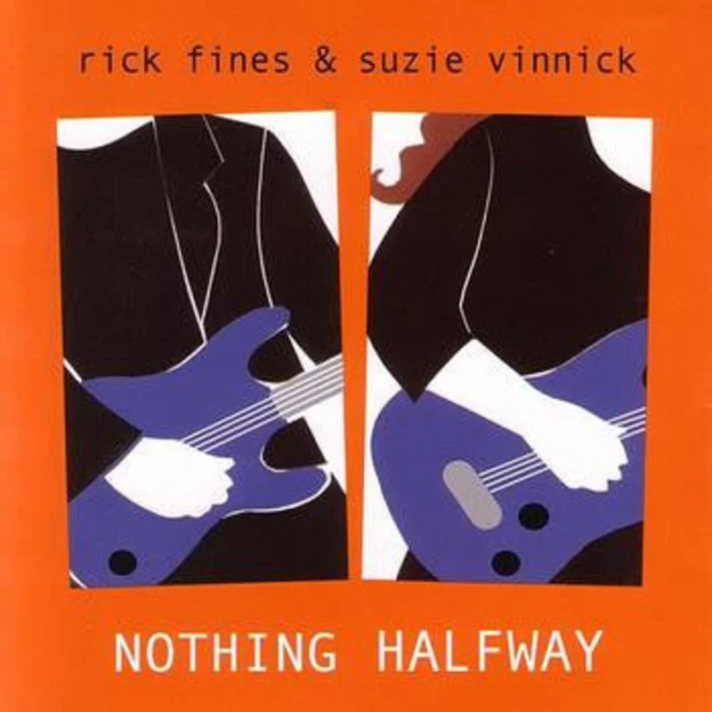 Rick Fines-Nothing Halfway CD