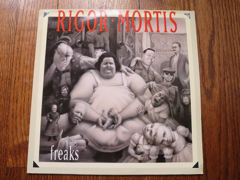 Rigor Mortis - Freaks
