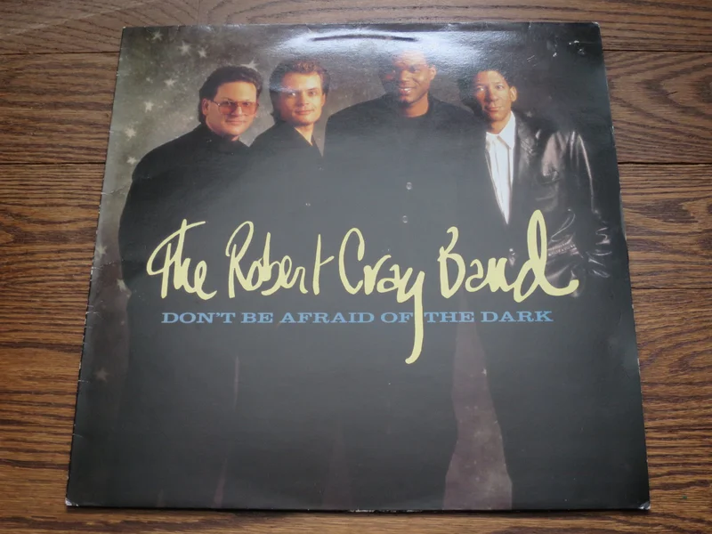 Robert Cray - Don't Be Afraid Of The Dark
