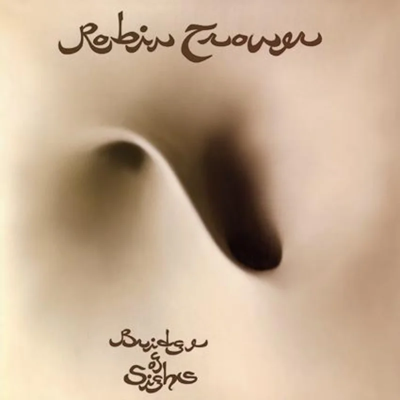 Robin Trower-Bridge of Sighs LP