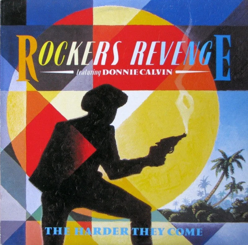 Rockers Revenge-The Harder They Come 12" Single