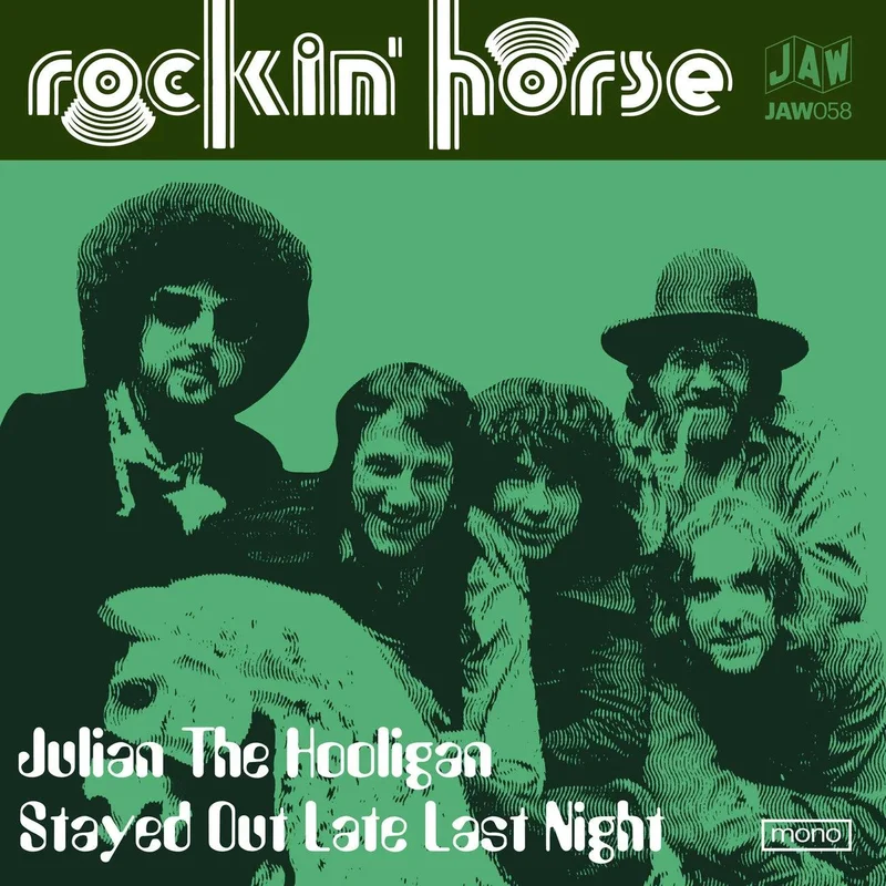 ROCKIN HORSE- Julian the Hooligan 7"