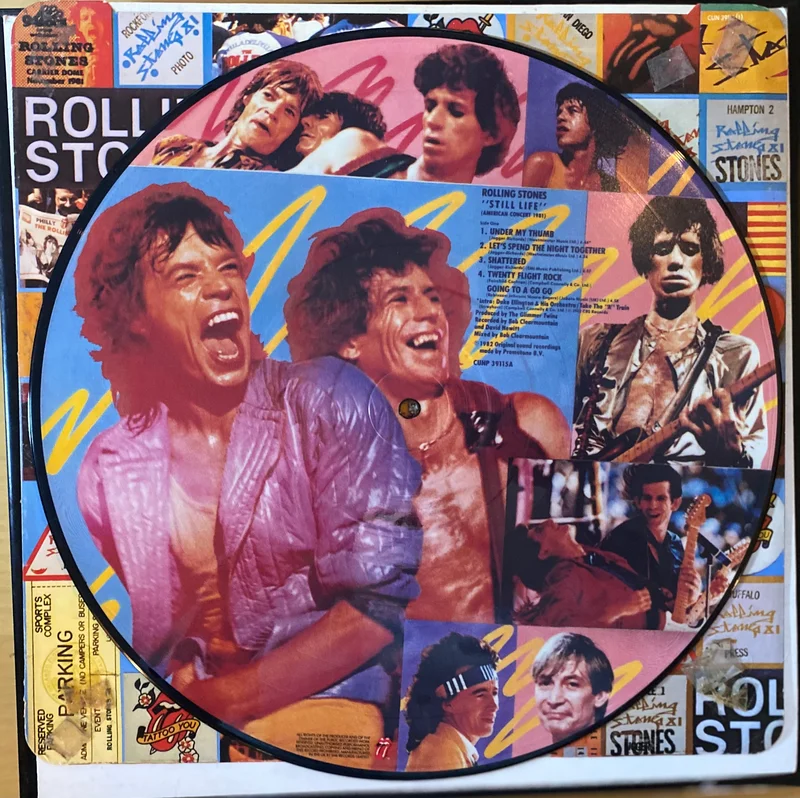 Rolling Stones -Still Life- Picture disc 1982