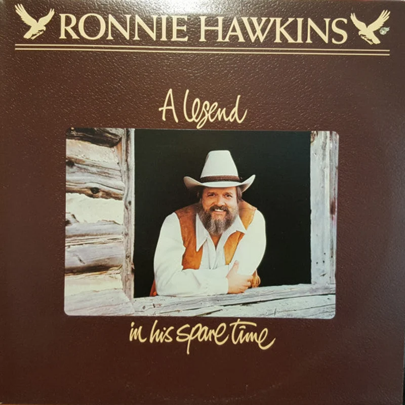 Ronnie Hawkins-A Legend In His Spare Time LP