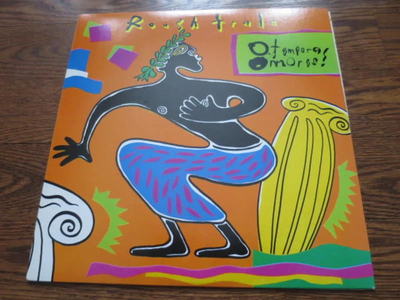 Rough Trade - O Tempora! O Mores!