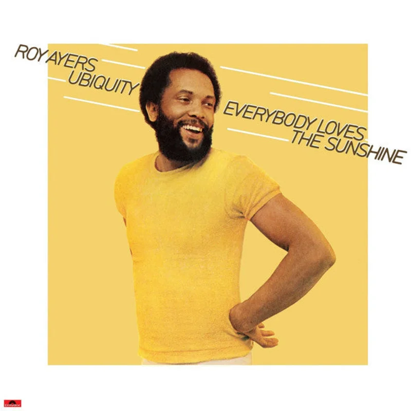 Roy Ayers Ubiquity | Everybody Loves The Sunshine (New)