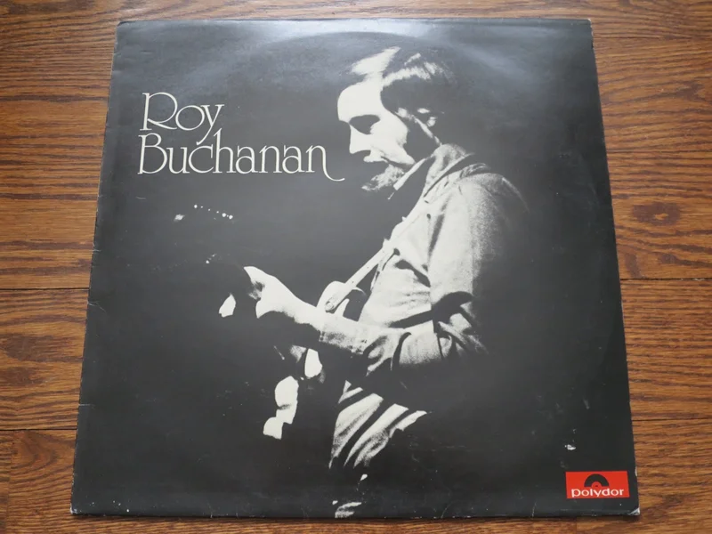 Roy Buchanan - Roy Buchanan