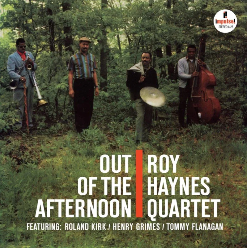 Roy Haynes Quartet - Out Of The Afternoon