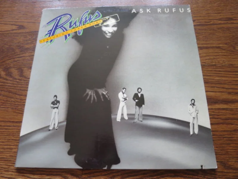 Rufus featuring Chaka Khan - Ask Rufus