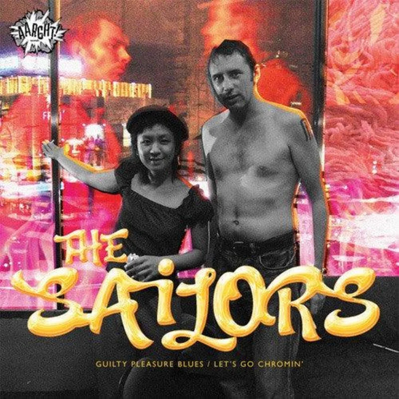 SAILORS, THE- Guilty Pleasure Blues 7"
