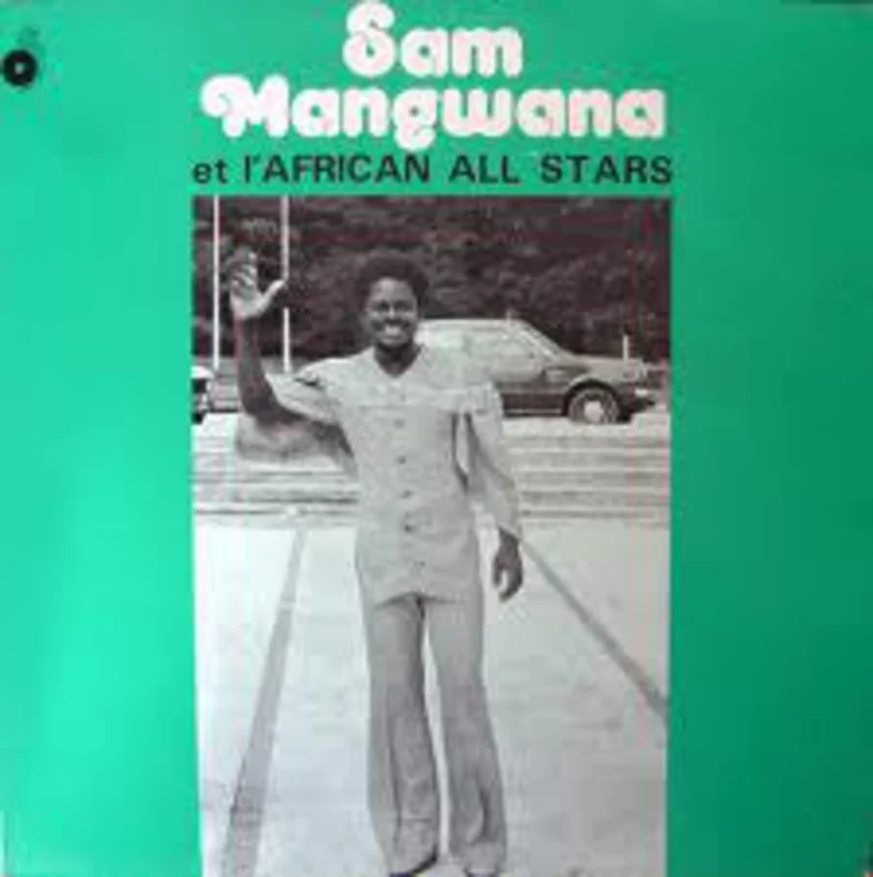 Sam Mangwana | Sam Mangwana Et L'African All Stars