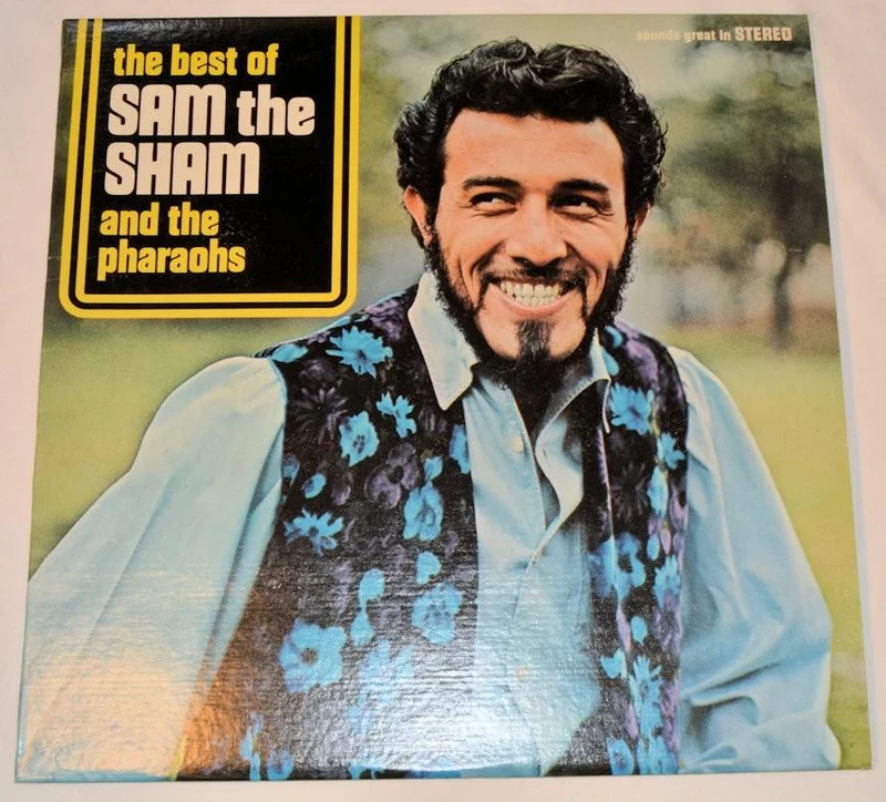 Sam The Sham & Pharaohs - Best Of