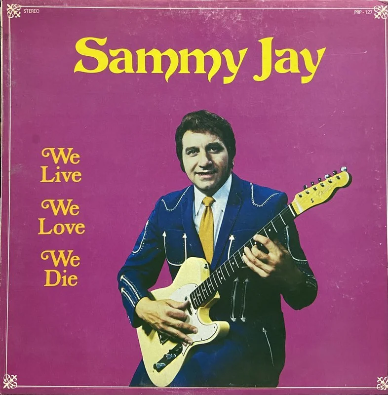 Sammy Jay-We Live We Love We Die LP