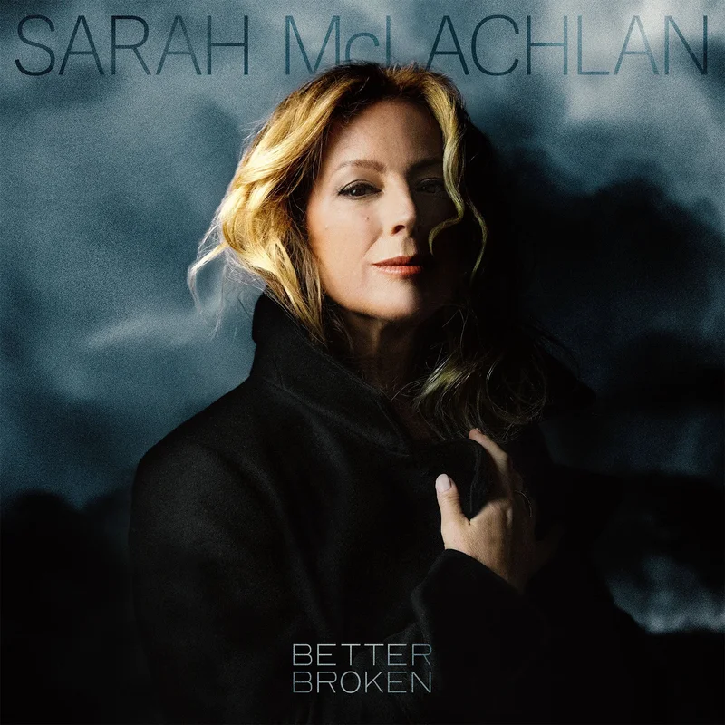 Sarah McLachlan - Better Broken [Indie Exclusive, Blue Vinyl]