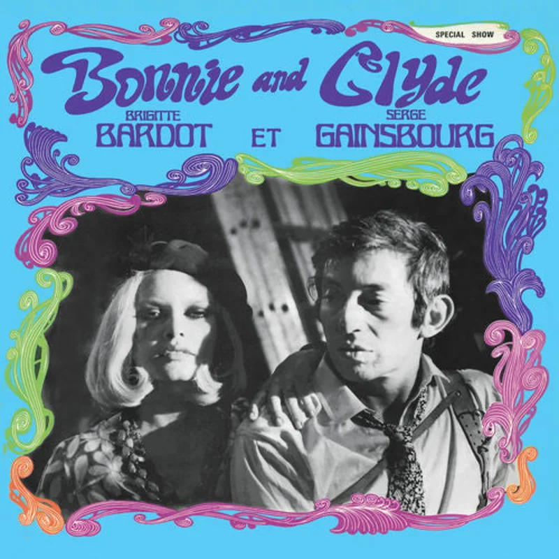 Serge Gainsbourg | Bonnie And Clyde
