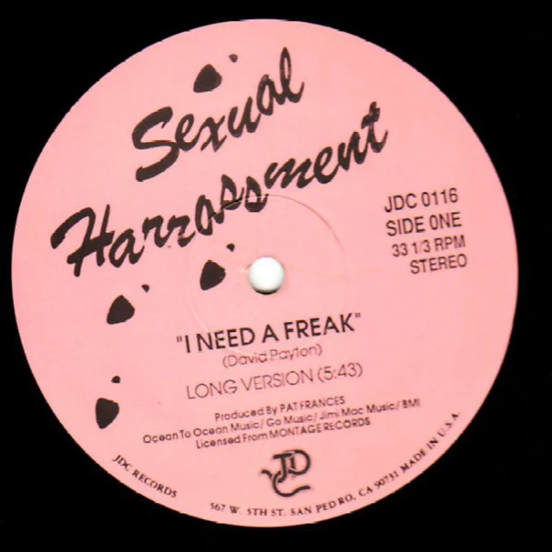Sexual Harrassment | I Need A Freak