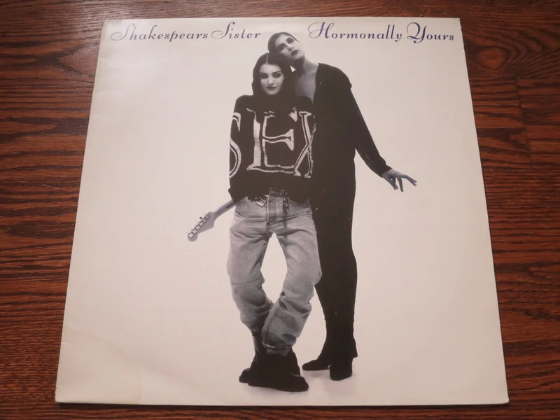 Shakespear's Sisters - Hormonally Yours
