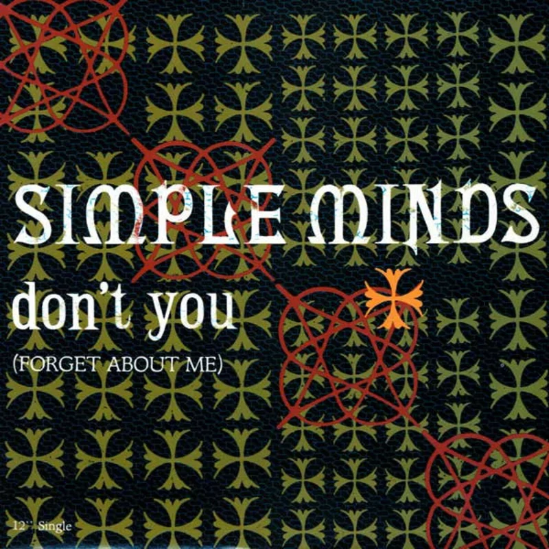 Simple Minds-Don't You (Forget About Me) 12" Single