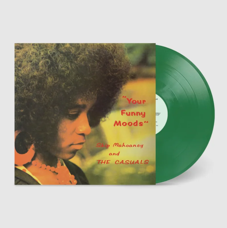 Skip Mahoaney & The Casuals - Your Funny Moods (50th Anniversary Edition)
