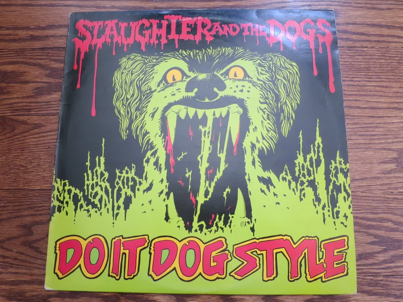 Slaughter & the Dogs - Do It Dog Style