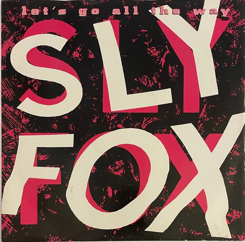 Sly Fox - Let's Go All The Way 12" Single