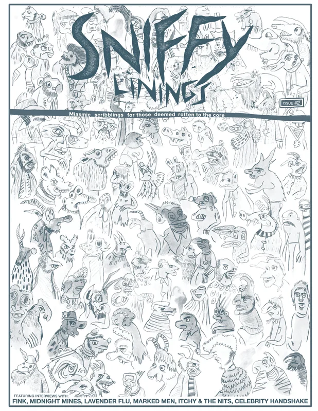 *    SNIFFY LININGS ISSUE #2 PREORDER