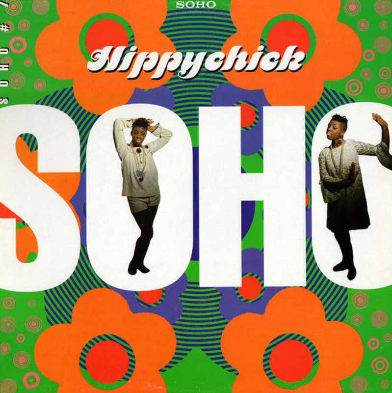 Soho (2)-Hippychick 12" Single