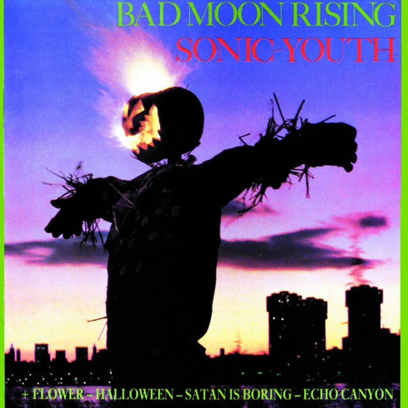 Sonic Youth Bad Moon Rising