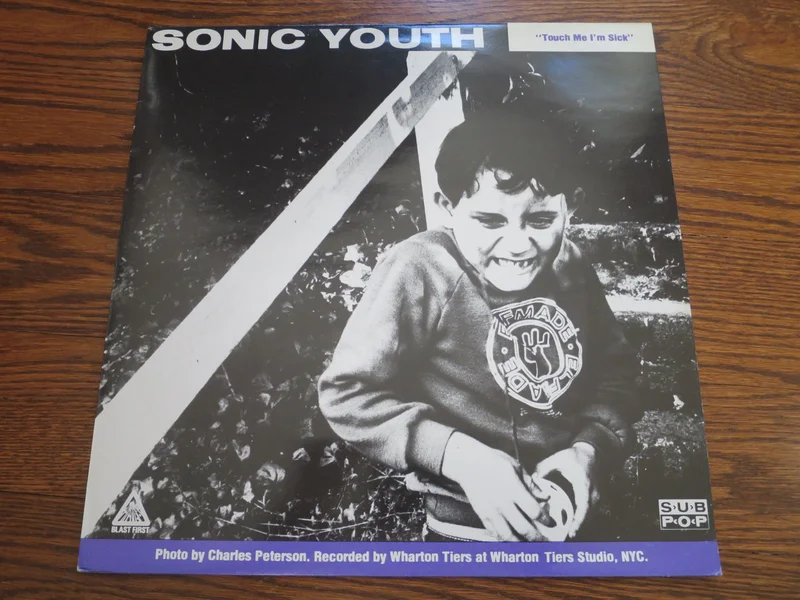 Sonic Youth - Touch Me I'm Sick 12"