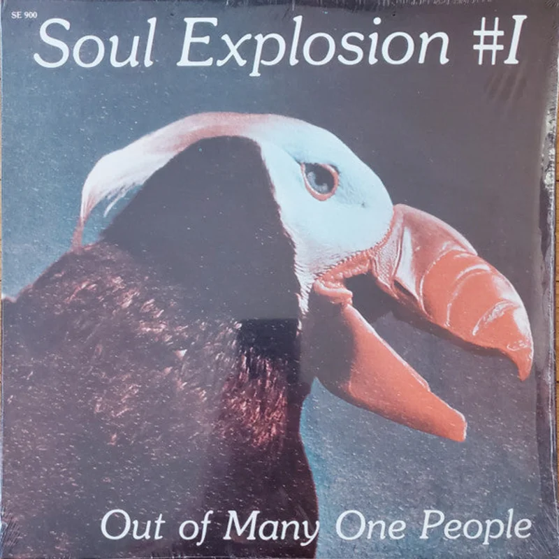 Soul Explosion Band-Out Of Many One People LP