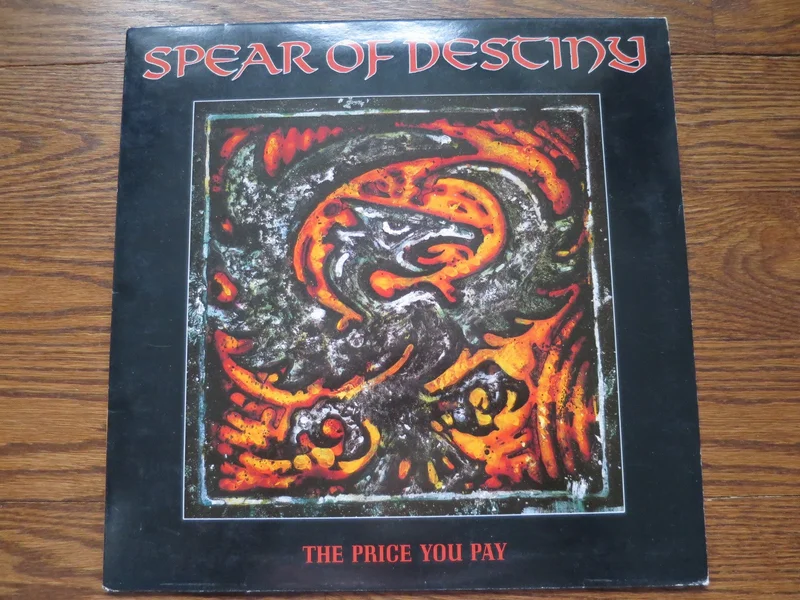 Spear Of Destiny - The Price You Pay