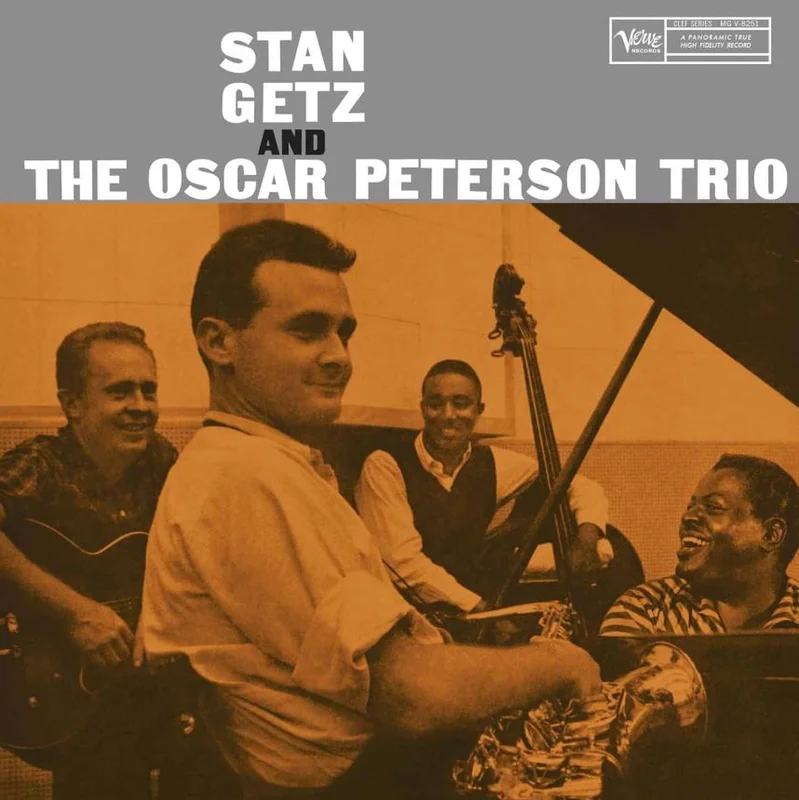 Stan Getz & the Oscar Peterson Trio - Stan Getz & the Oscar Peterson Trio