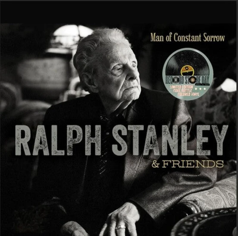 Stanley, Ralph and Friends - Man of Constant Sorrow