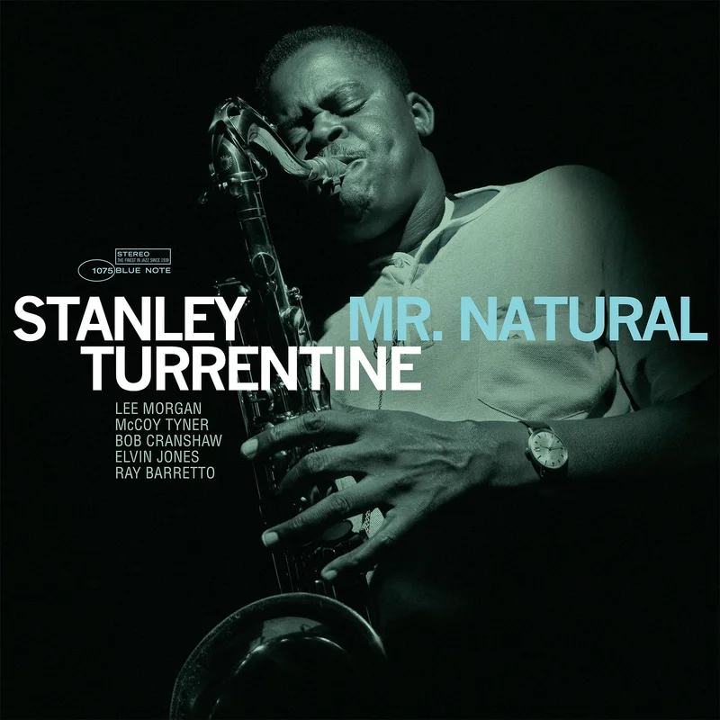 Stanley Turrentine - Mr. Natural [Tone Poet Series, 180g Audiophile Vinyl]