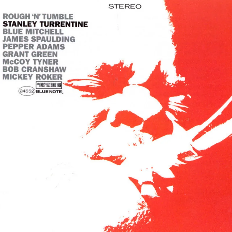 Stanley Turrentine Rough 'N Tumble