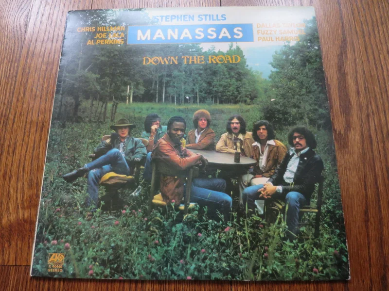 Stephen Stills & Manassas - Down The Road