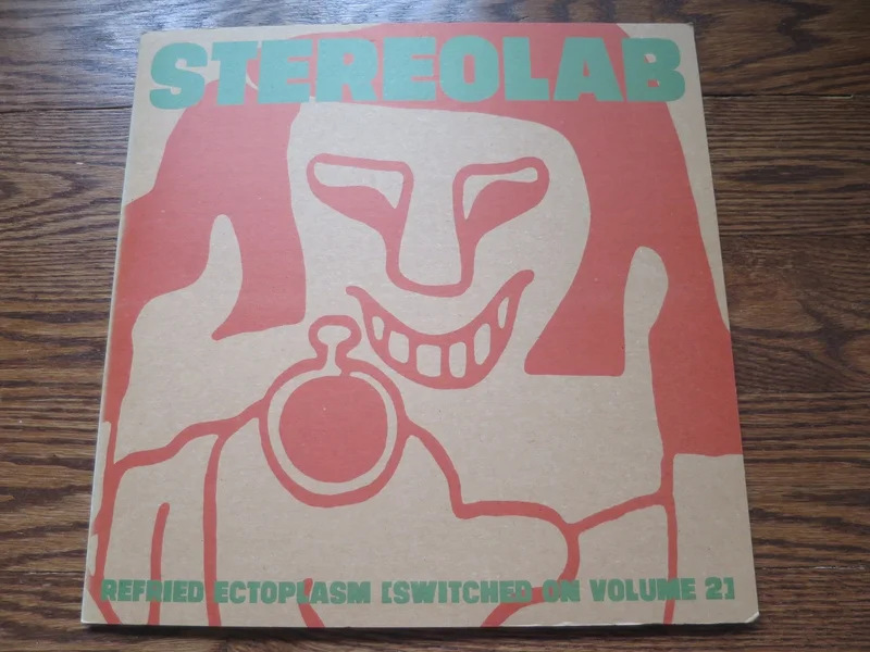 Stereolab - Refried Ectoplasm