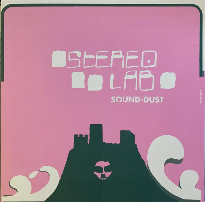 Stereolab | Sound-Dust (New)