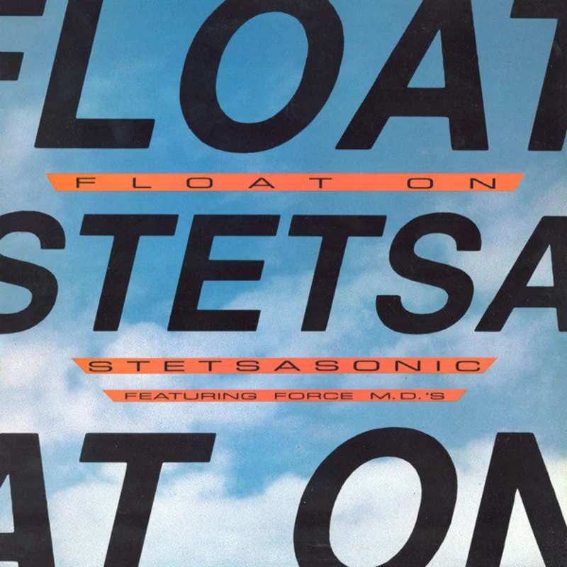 Stetsasonic-Float On 12" Single