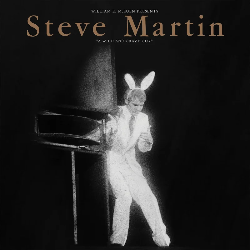 Steve Martin - A Wild And Crazy Guy [SYEOR Black Vinyl]