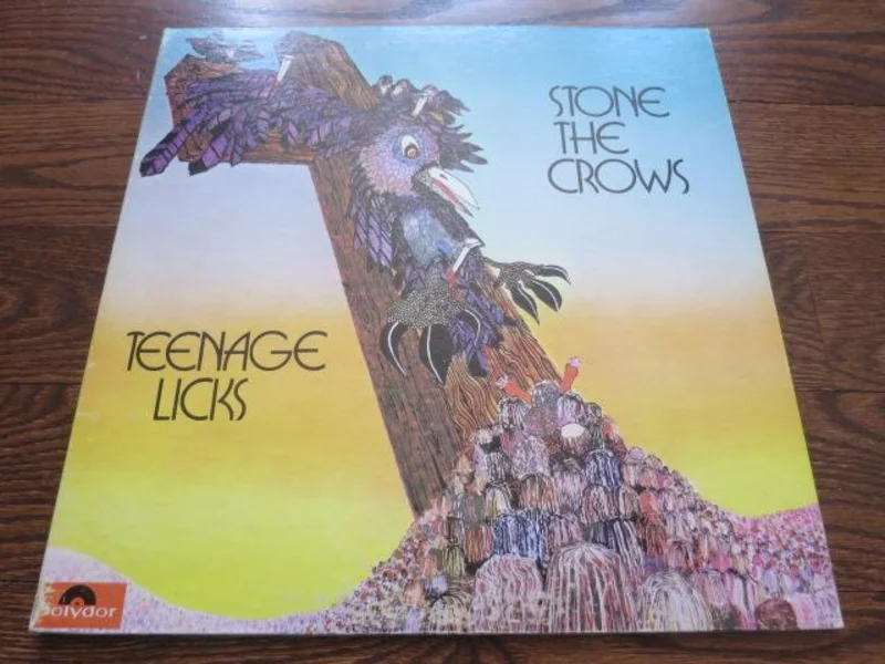Stone The Crows - Teenage Licks
