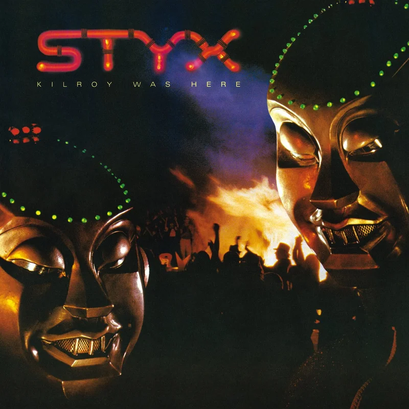 Styx-Kilroy was Here LP