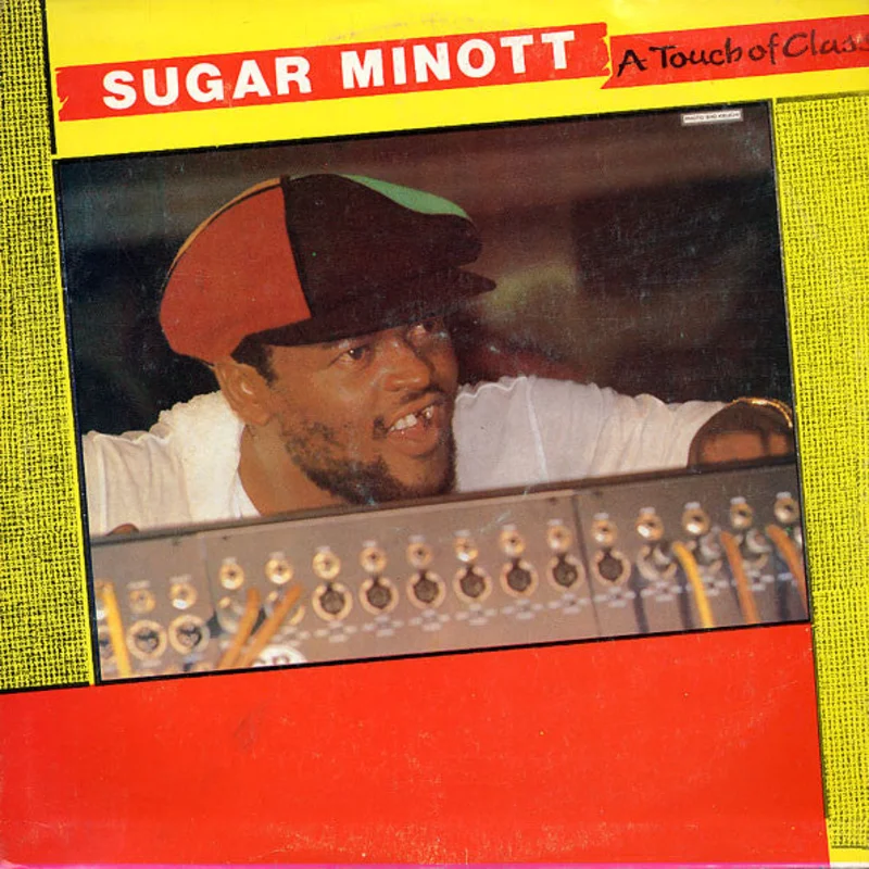 Sugar Minott | A Touch Of Class