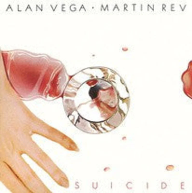 Suicide | Suicide: Alan Vega  Martin Rev (New)