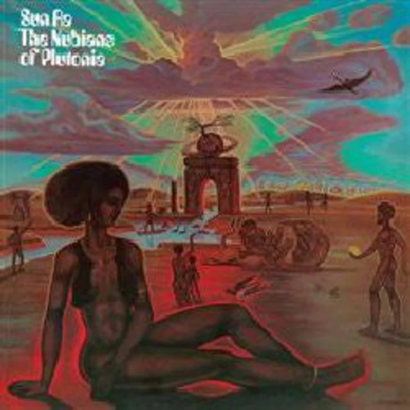 Sun Ra | The Nubians Of Plutonia (New)