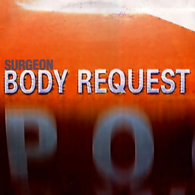 Surgeon | Body Request